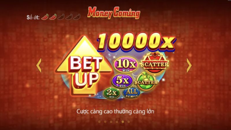 Slot Money Coming có hệ số nhân giá trị 2x, 5x và 10x